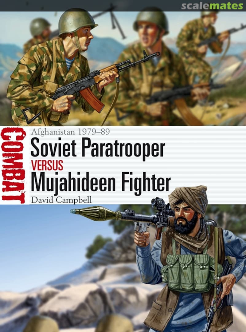 Cover Soviet Paratrooper vs Mujahideen Fighter 29 Osprey Publications