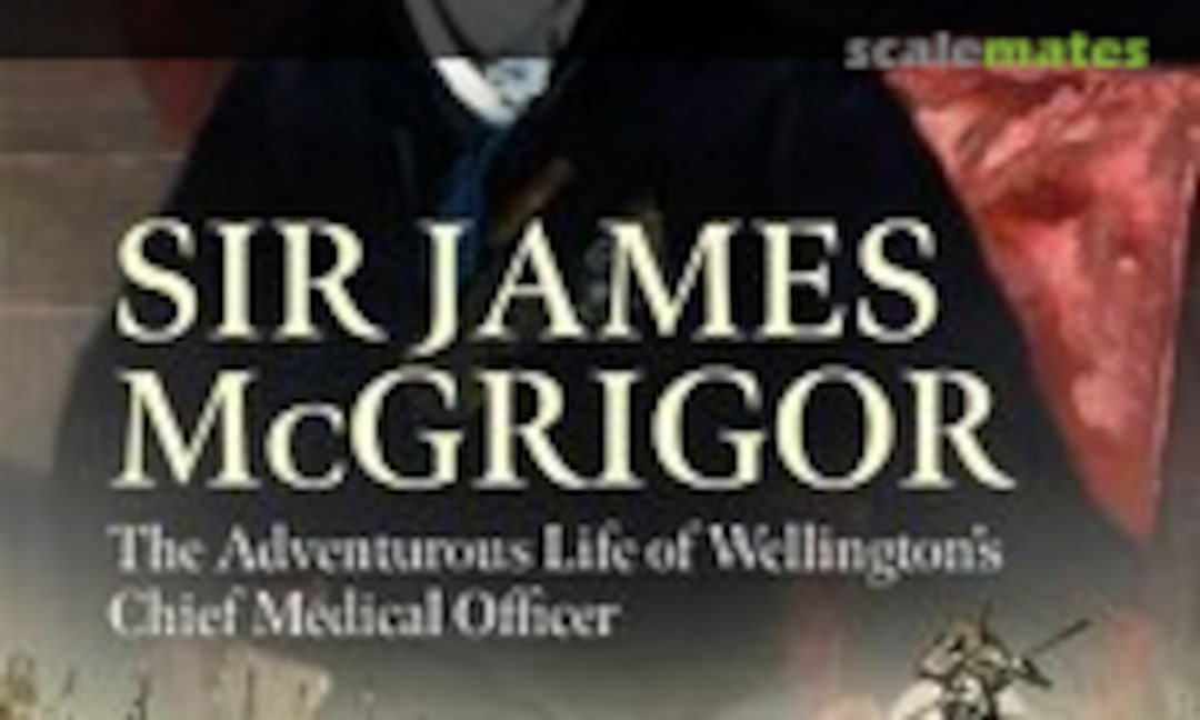 Sir James McGrigor (Helion & Company Limited 65) Sir James McGrigor (Helion & Company Limited 65)