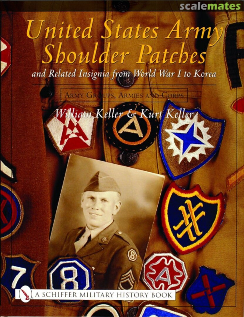 Cover United States Army Shoulder Patches and Related Insignia from World War I to Korea Schiffer Military History Cover United States Army Shoulder Patches and Related Insignia from World War I to Korea Schiffer Military History