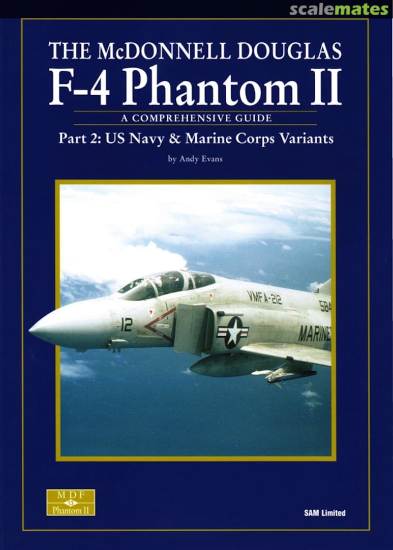 Cover The McDonnell Douglas F-4 Phantom II 13 SAM Publications