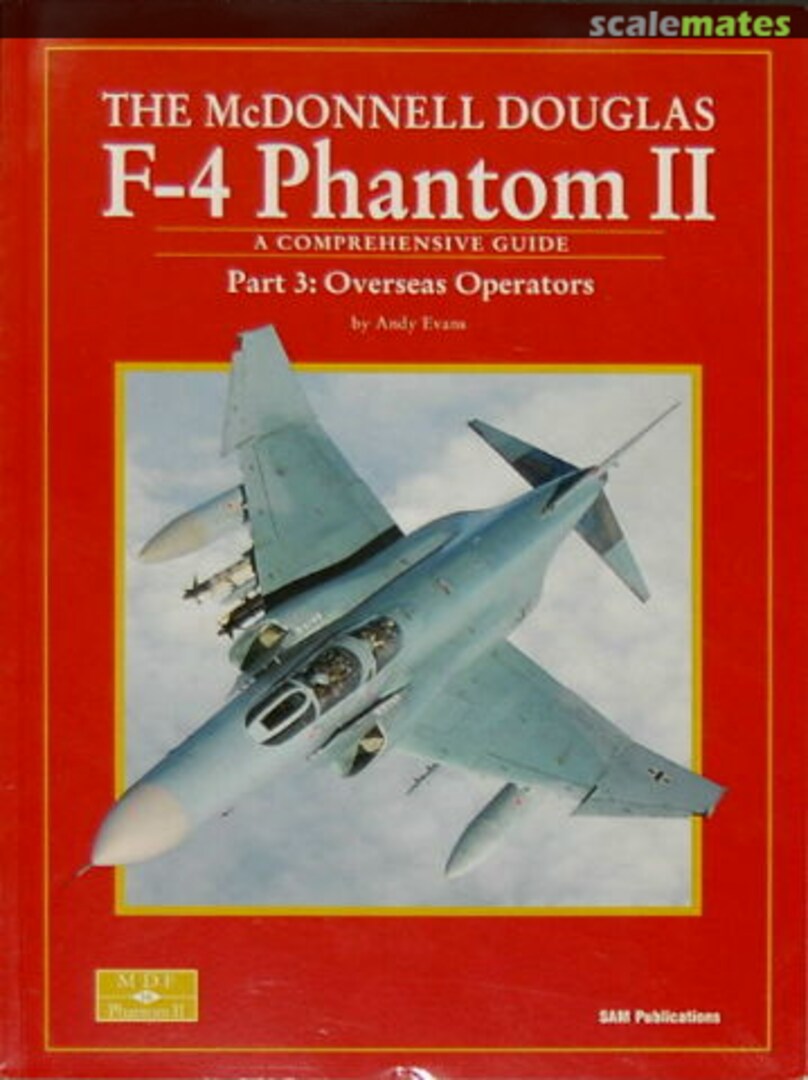 Cover The McDonnell Douglas F-4 Phantom II 14 SAM Publications