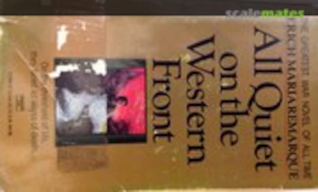 All Quiet on the Western Front (Ballantine Books ) All Quiet on the Western Front (Ballantine Books )