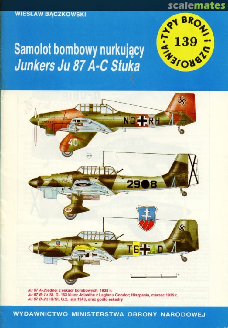Cover Samolot bombowy nurkujący Junkers Ju 87 A-C Stuka 139 Wydawnictwo MON Cover Samolot bombowy nurkujący Junkers Ju 87 A-C Stuka 139 Wydawnictwo MON