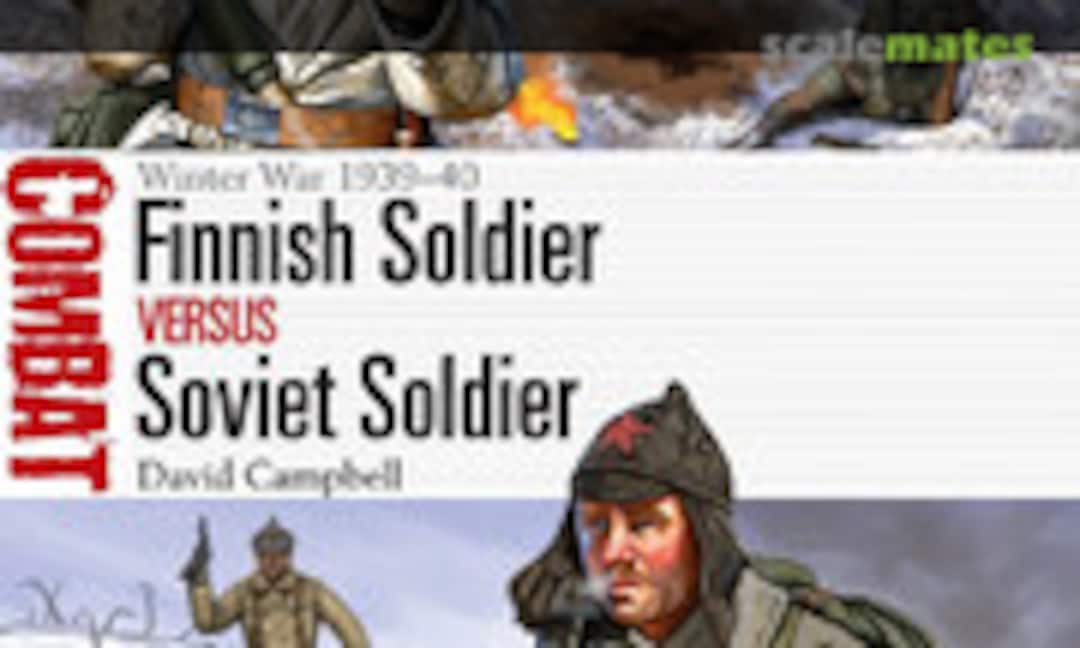 Finnish Soldier vs Soviet Soldier (Osprey Publications 21) Finnish Soldier vs Soviet Soldier (Osprey Publications 21)