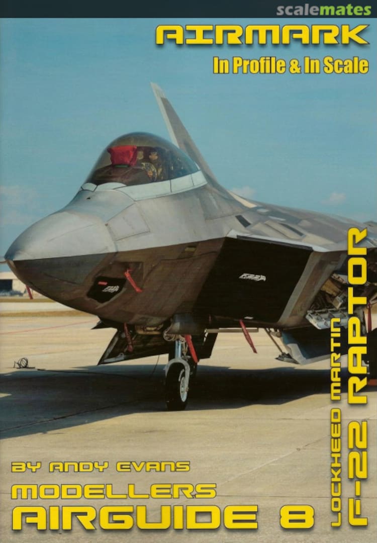 Cover Lockheed Martin F-22 Raptor 8 Phoenix Scale Publications Cover Lockheed Martin F-22 Raptor 8 Phoenix Scale Publications