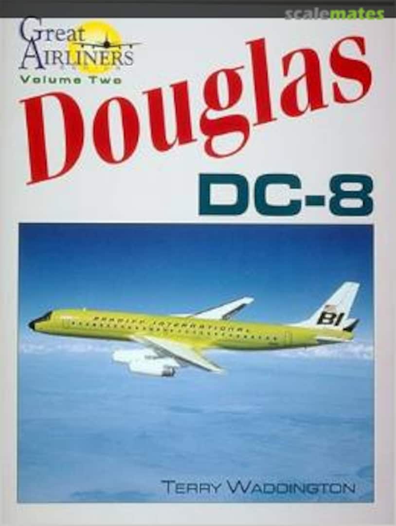 Cover Douglas DC-8 2 World Transport Press Cover Douglas DC-8 2 World Transport Press