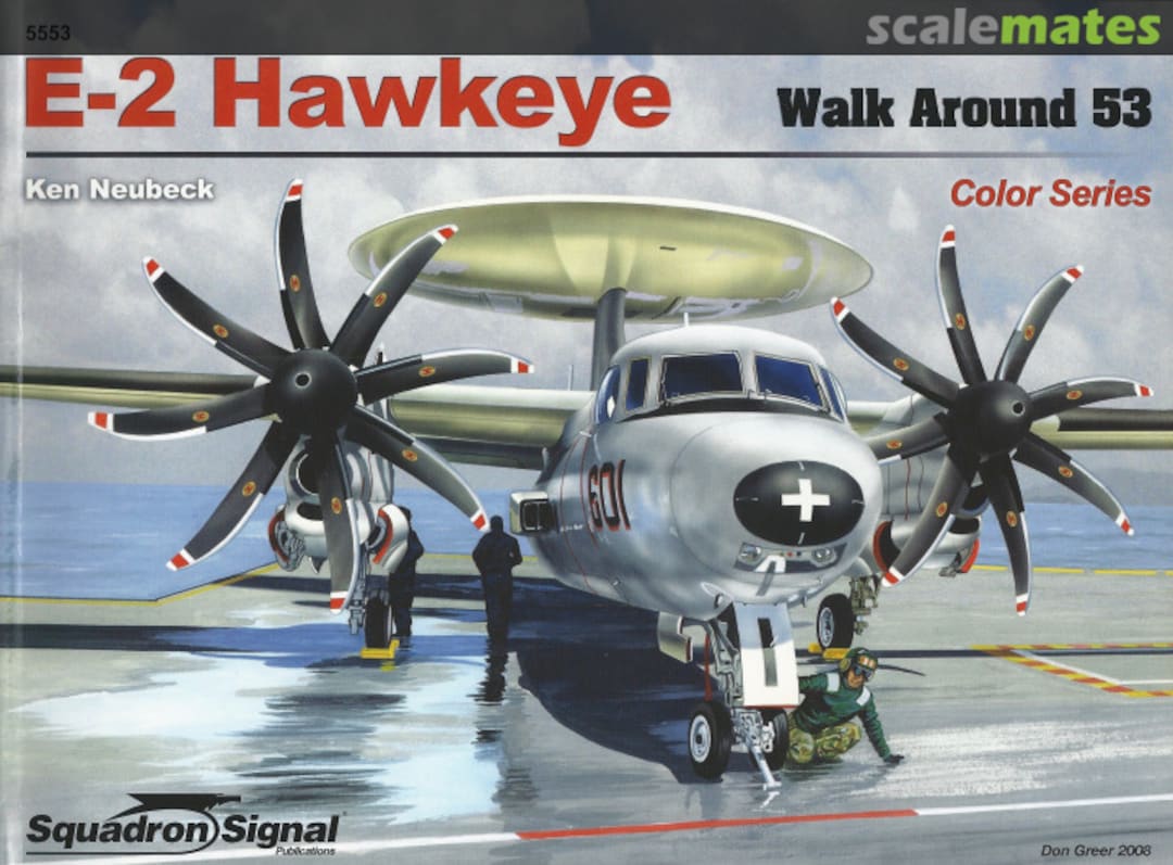 Cover E-2 Hawkeye 5553 Squadron/Signal Publications Cover E-2 Hawkeye 5553 Squadron/Signal Publications