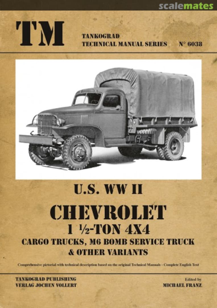 Cover U.S. WWII Chevrolet 1 1/2-ton 4x4 6038 Tankograd Publishing Cover U.S. WWII Chevrolet 1 1/2-ton 4x4 6038 Tankograd Publishing