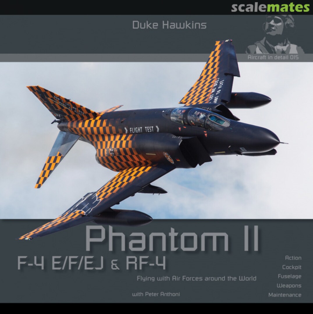 Cover Phantom II F-4 E/F/EJ &amp; RF-4 015 HMH Publications