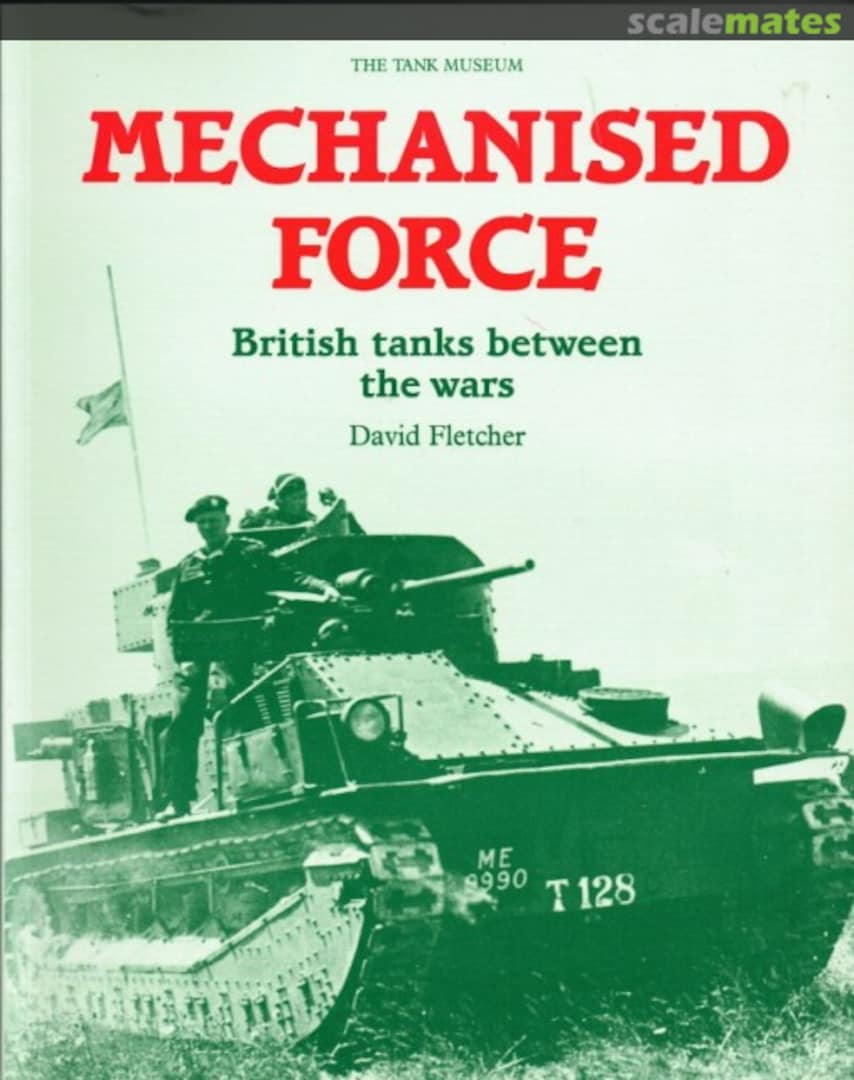 Cover Mechanised Force HMSO Cover Mechanised Force HMSO