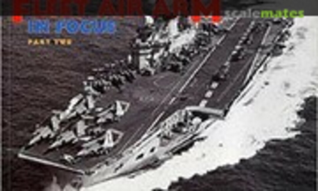 The Fleet Air Arm In Focus (Maritime Books ) The Fleet Air Arm In Focus (Maritime Books )