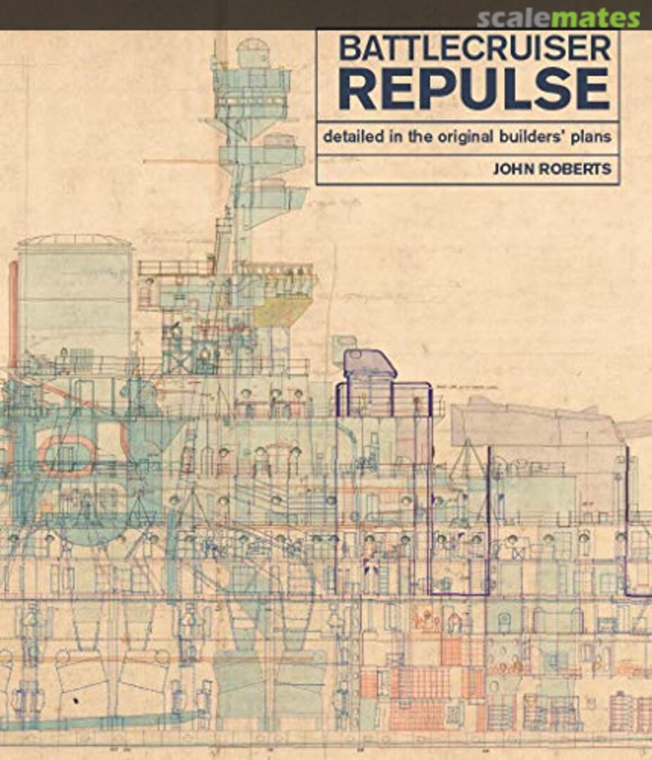 Cover Battlecruiser Repulse Naval Institute Press Cover Battlecruiser Repulse Naval Institute Press