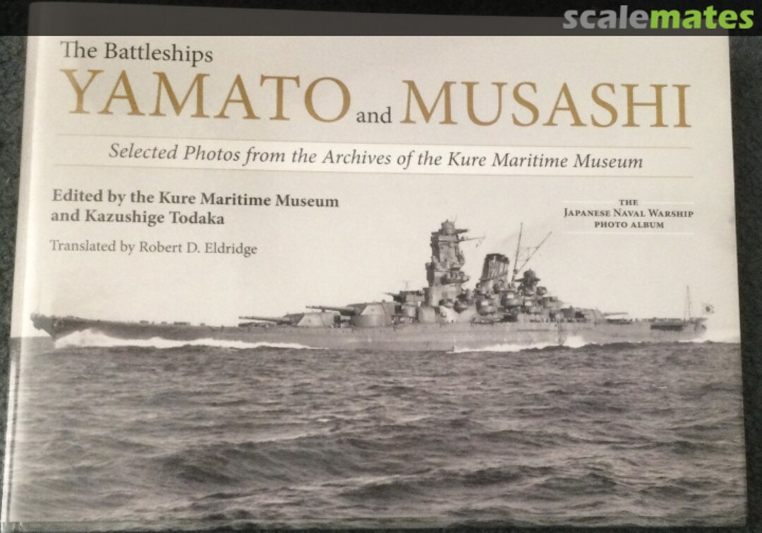 Cover The Battleships Yamato and Musashi Naval Institute Press Cover The Battleships Yamato and Musashi Naval Institute Press