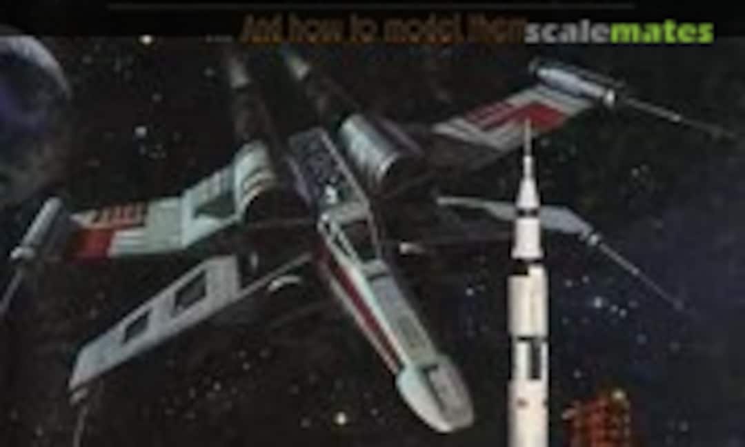 Famous Spaceships of Fact and Fantasy (Kalmbach Media 12038) Famous Spaceships of Fact and Fantasy (Kalmbach Media 12038)