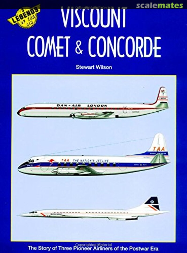 Cover Viscount, Comet & Concorde 3 Aerospace Publications Cover Viscount, Comet & Concorde 3 Aerospace Publications