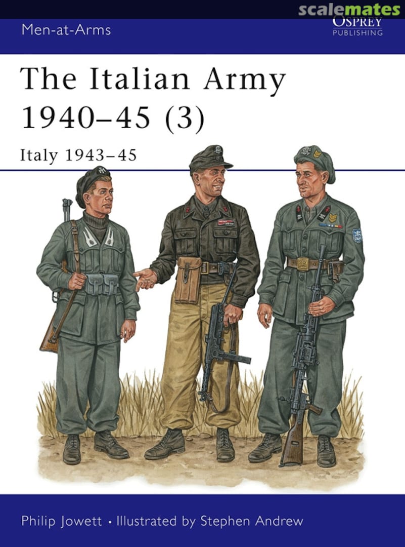 Cover The Italian Army 1940-45 (3) 353 Osprey Publications Cover The Italian Army 1940-45 (3) 353 Osprey Publications