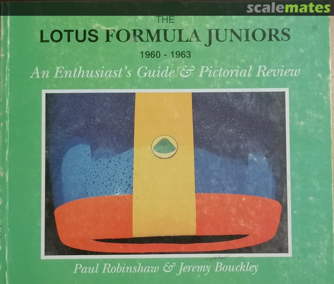 Cover Lotus Formula Juniors 1960 - 1963 R. B. Publications Cover Lotus Formula Juniors 1960 - 1963 R. B. Publications