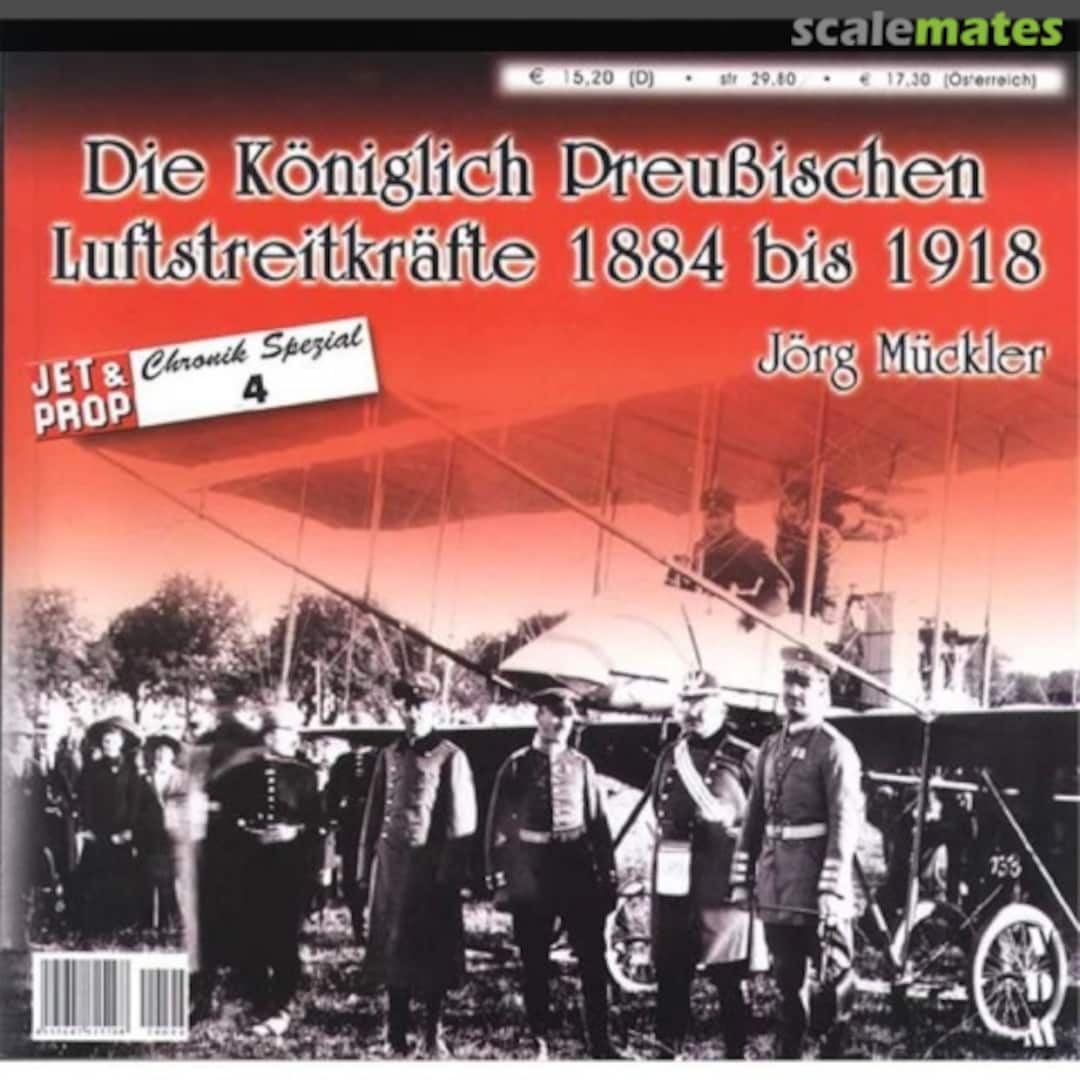 Cover Die Königlich Preussischen Luftstreitkräfte 1884 bis 1918 4 VDM Heinz Nickel Verlag