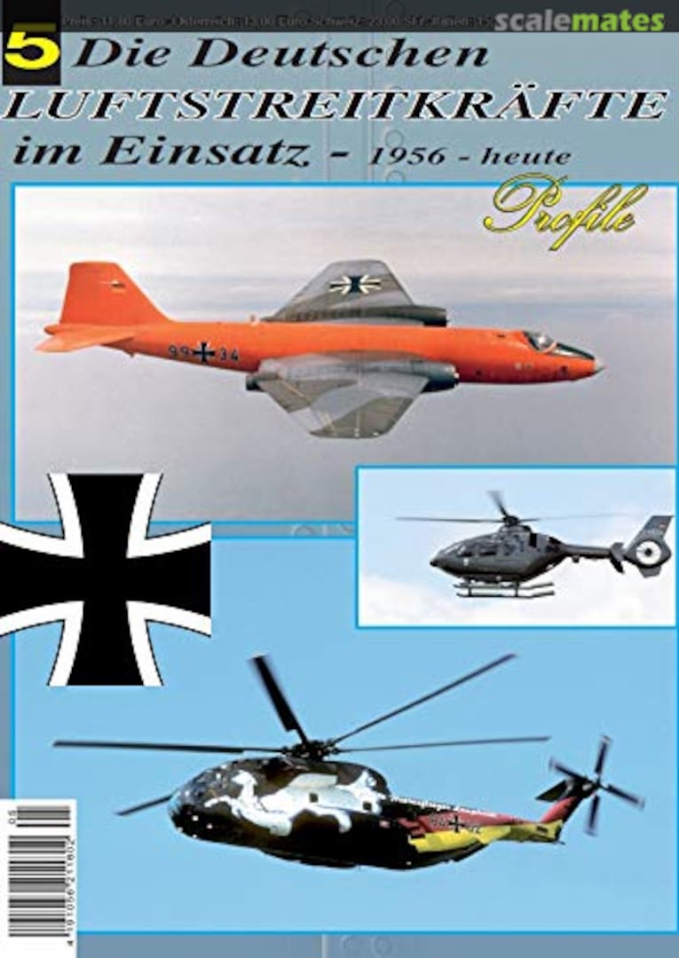 Cover Die Deutschen Luftstreitkräfte im Einsatz - 1956 bis heute 05 UNITEC-Medienvertrieb