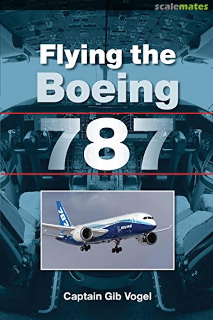 Cover Flying the Boeing 787  The Crowood Press