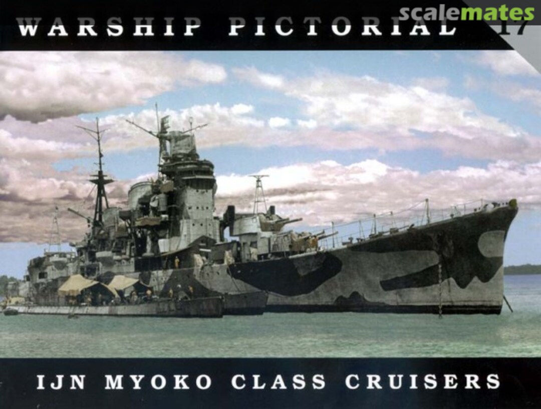 Cover IJN Myoko Class Cruisers 17 Classic Warships Publishing