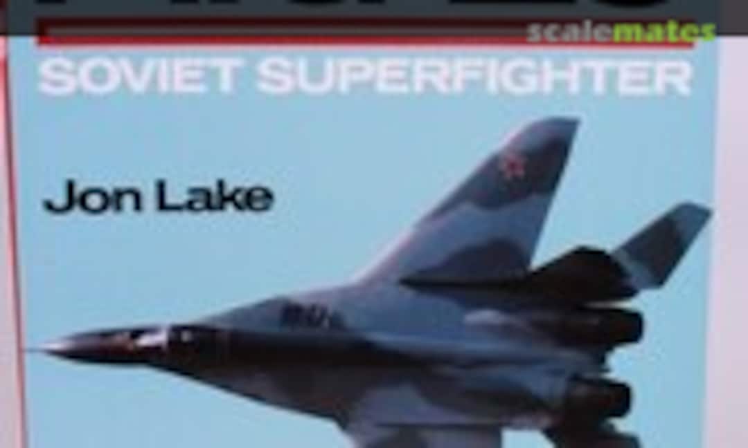 MiG-29 (Motorbooks International ) MiG-29 (Motorbooks International )