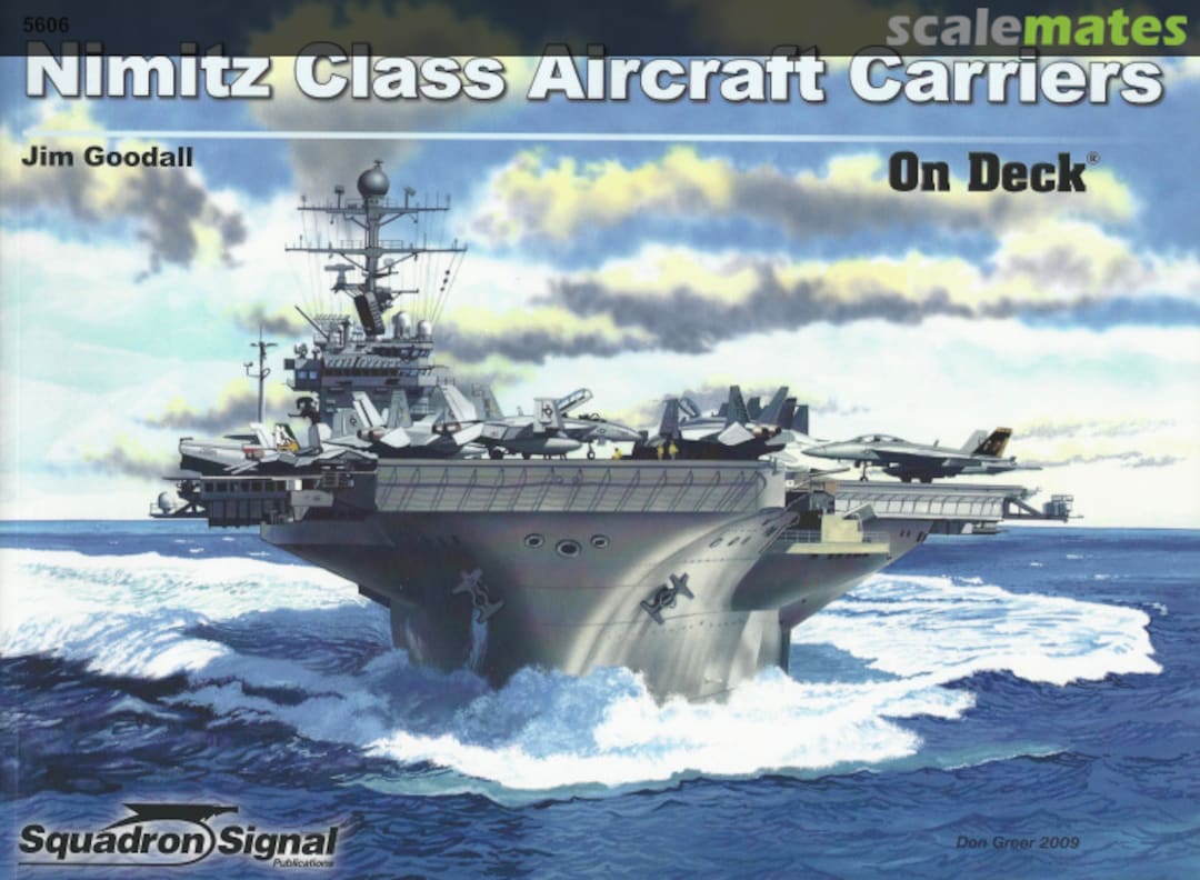 Cover Nimitz Class Aircraft Carriers 5606 Squadron/Signal Publications