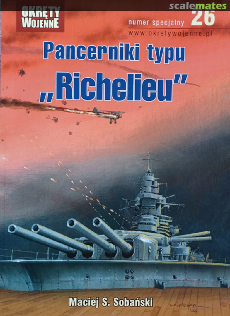 Cover Pancerniki typu "Richelieu" 26 Wydawnictwo Okręty Wojenne Cover Pancerniki typu "Richelieu" 26 Wydawnictwo Okręty Wojenne