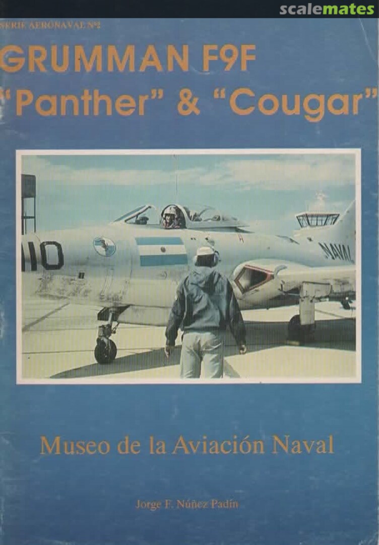 Cover Grumman F9F "Panther" & "Cougar" 2 Fuerzas Navales Cover Grumman F9F "Panther" & "Cougar" 2 Fuerzas Navales