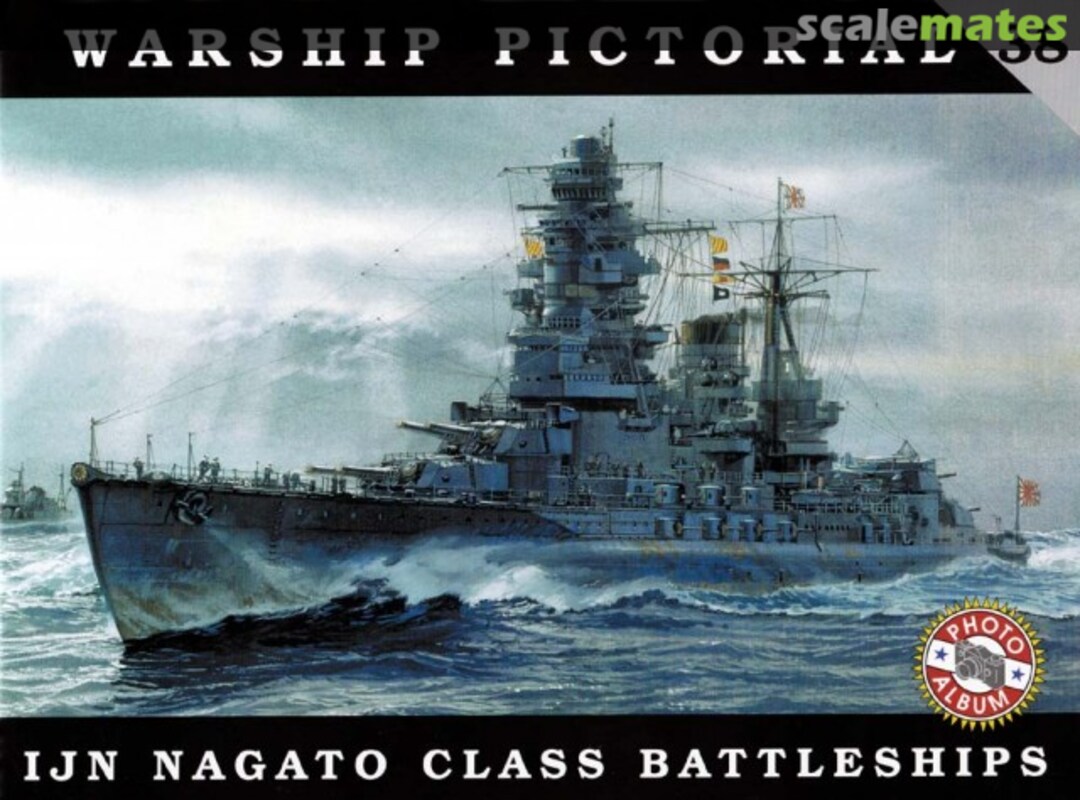 Cover IJN Nagato Class Battleships 38 Classic Warships Publishing Cover IJN Nagato Class Battleships 38 Classic Warships Publishing