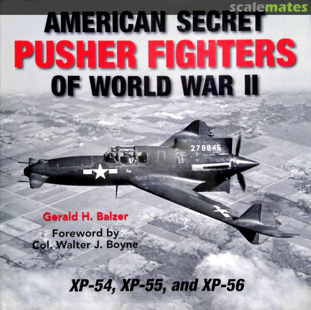Cover American Secret Pusher Fighters of World War II Specialty Press Cover American Secret Pusher Fighters of World War II Specialty Press