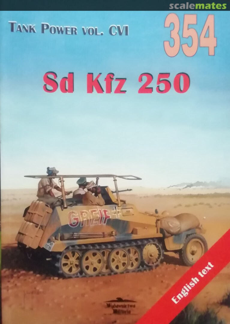 Cover SD Kfz 250 354 Wydawnictwo Militaria Cover SD Kfz 250 354 Wydawnictwo Militaria