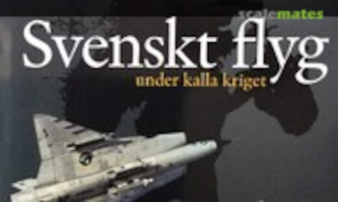 Svenskt flyg (Medströms Bokförlag ) Svenskt flyg (Medströms Bokförlag )