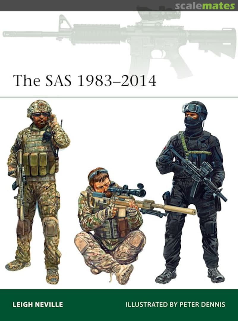 Cover The SAS 1983–2014 211 Osprey Publications Cover The SAS 1983–2014 211 Osprey Publications