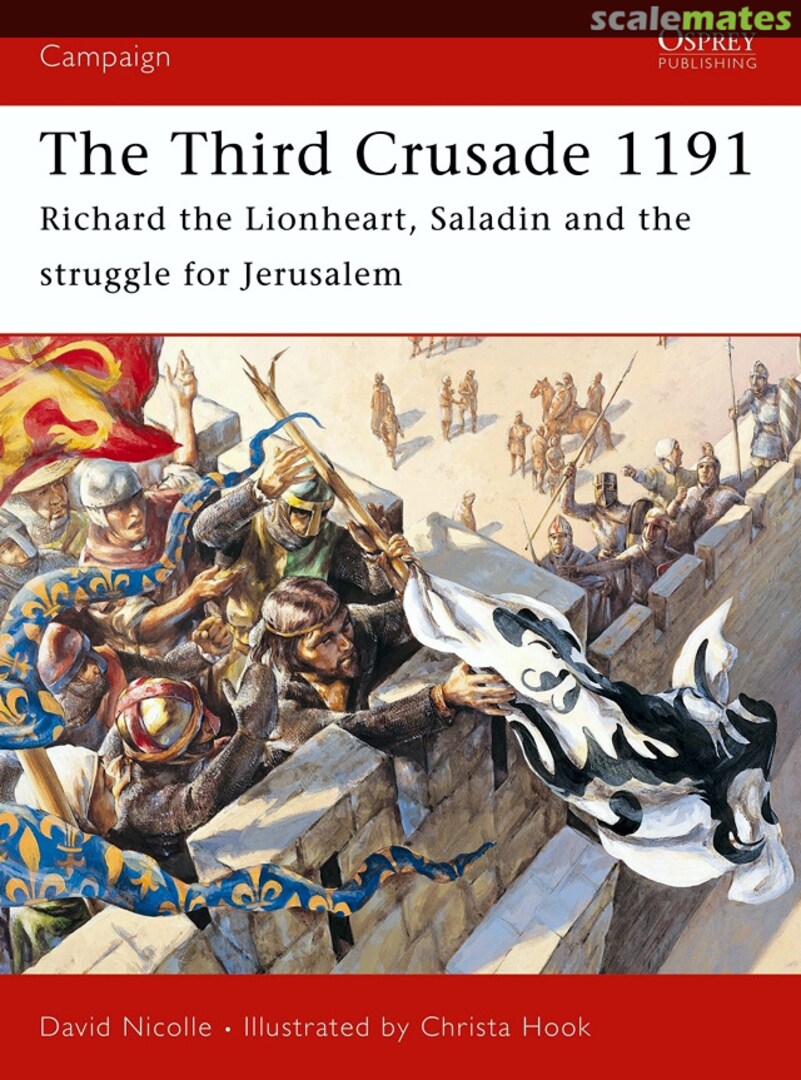 Cover The Third Crusade 1191 161 Osprey Publications