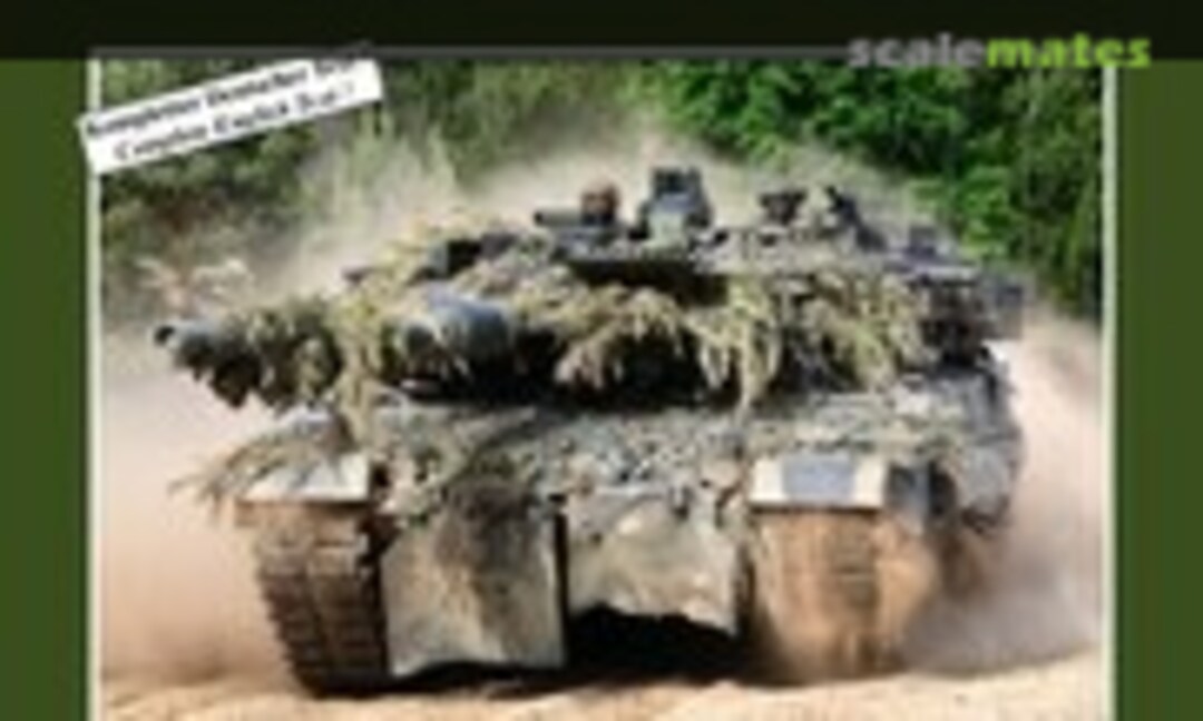 Leopard 2A6 Entwicklung - Beschreibung - Technik (Tankograd Publishing 5070) Leopard 2A6 Entwicklung - Beschreibung - Technik (Tankograd Publishing 5070)