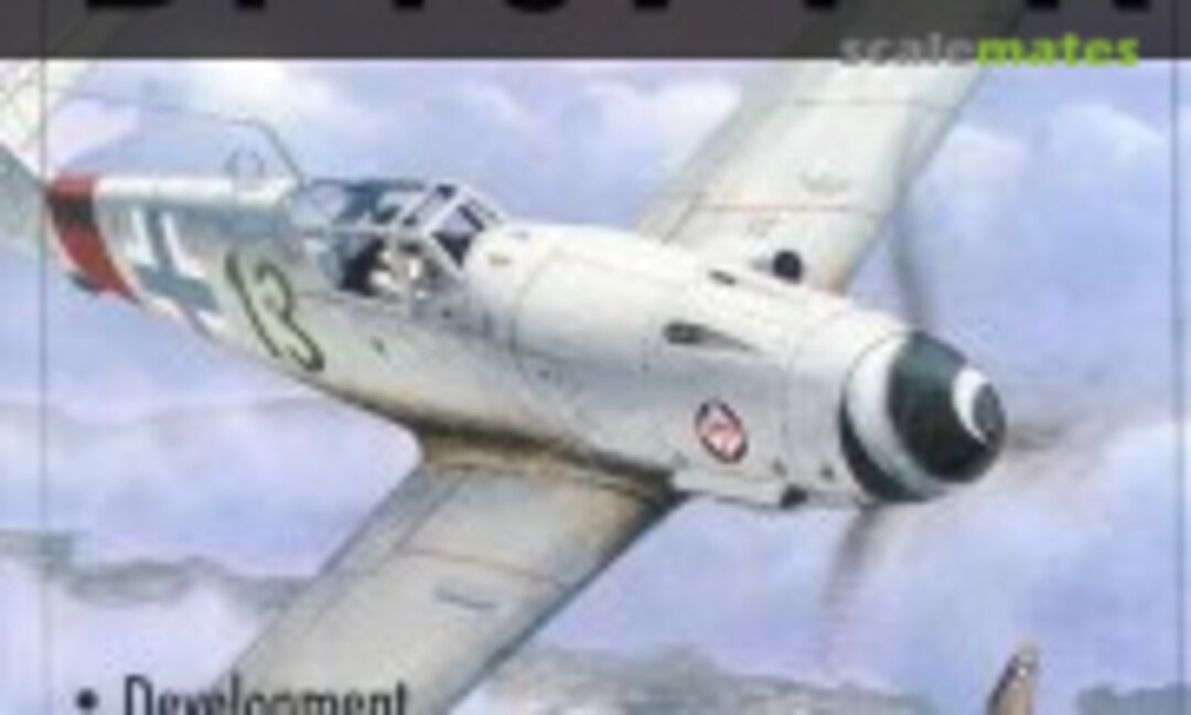 Messerschmitt Bf 109 F-K (Schiffer Publishing ) Messerschmitt Bf 109 F-K (Schiffer Publishing )