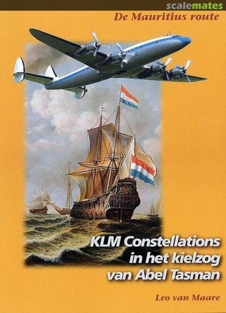 Cover Klm Constellations In Het Kielzog Van Abel Tasman  All Media Productions