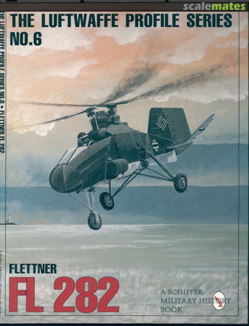 Cover Flettner Fl 282 6 Schiffer Publishing