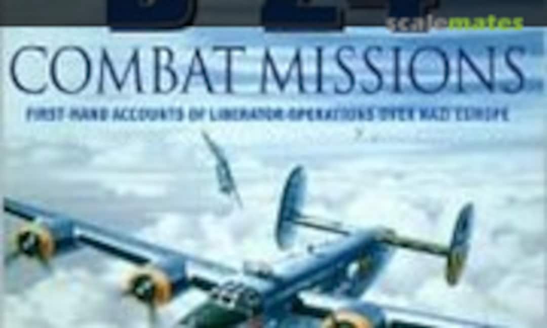 B-24: Combat Missions (Metro Books ) B-24: Combat Missions (Metro Books )