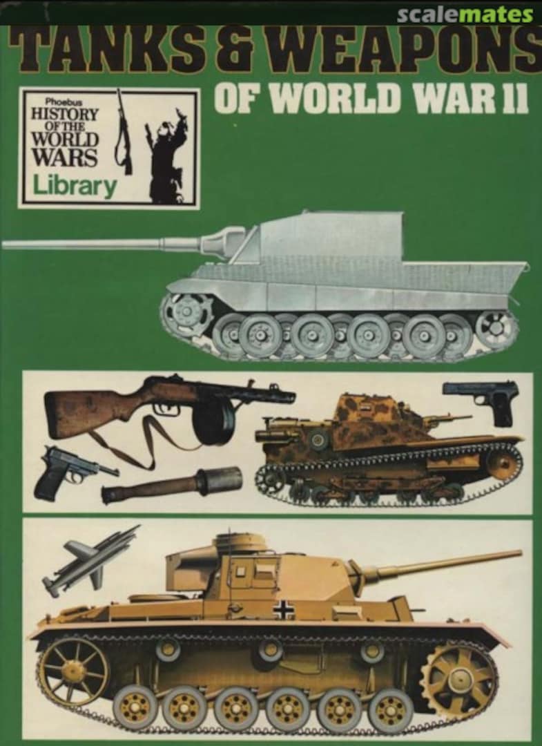 Cover Tanks and Weapons of World War II  Phoebus Publishing Co.