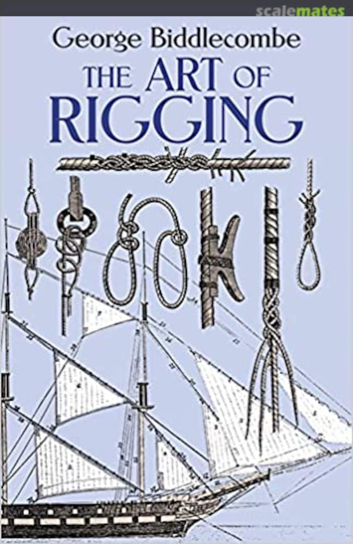 Cover The Art of Rigging Dover Publications Cover The Art of Rigging Dover Publications
