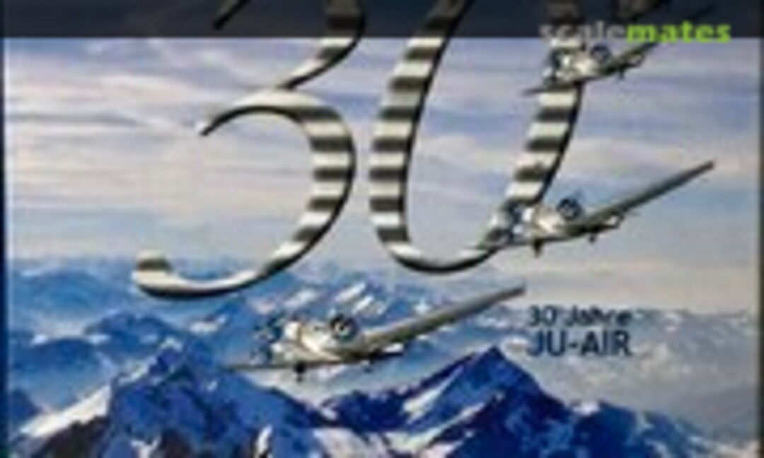 30 Jahre JU-AIR (Verein der Freunde der schweizerischen Luftwaffe (VFL) ) 30 Jahre JU-AIR (Verein der Freunde der schweizerischen Luftwaffe (VFL) )