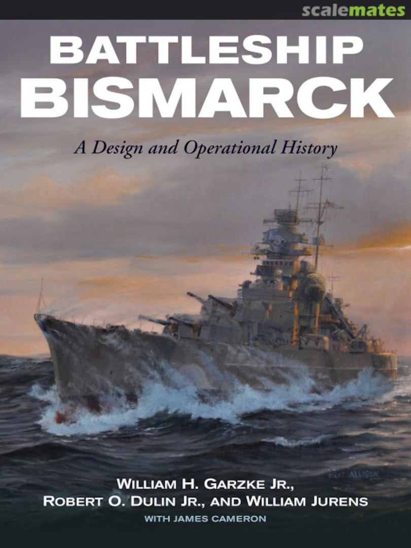 Cover Battleship Bismarck Naval Institute Press Cover Battleship Bismarck Naval Institute Press