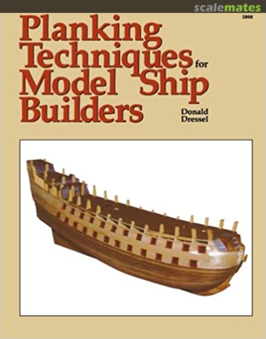 Cover Planking Techniques for Model Ship Builders TAB Books Cover Planking Techniques for Model Ship Builders TAB Books