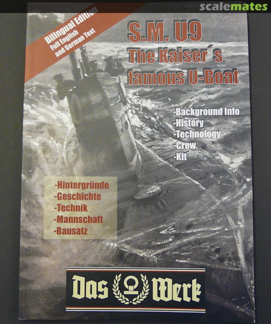 Cover S.M. U9 The Kaiser's famous U-Boat Das Werk Cover S.M. U9 The Kaiser's famous U-Boat Das Werk