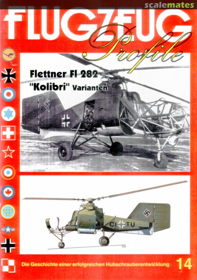 Cover Flettner Fl 282 "Kolibri" Varianten 14 Flugzeug Publikations Cover Flettner Fl 282 "Kolibri" Varianten 14 Flugzeug Publikations
