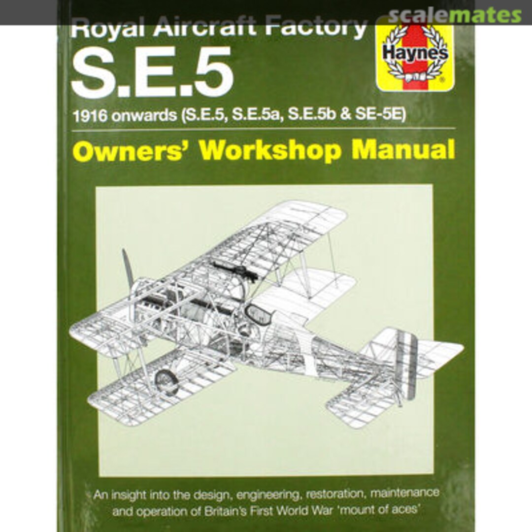 Cover Royal Aircraft Factory S.E.5 Haynes Cover Royal Aircraft Factory S.E.5 Haynes