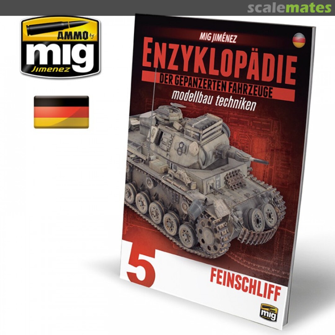 Cover Enzyklopädie der Gepanzerten Fahrzeuge Modellbau Techniken Vol 5. Ammo by Mig Jimenez Cover Enzyklopädie der Gepanzerten Fahrzeuge Modellbau Techniken Vol 5. Ammo by Mig Jimenez