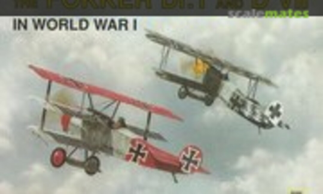 Fokker Dr.I & D VII in World War I (Schiffer Publishing 45)